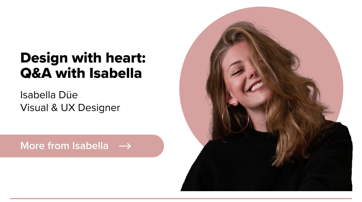Design with heart: Q&A with Isabella