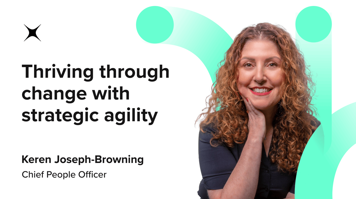 Thriving through change with strategic agility by Keren Joseph-Browning